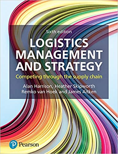 Logistics Management & Strategy (6th Edition) [2019] - Original PDF