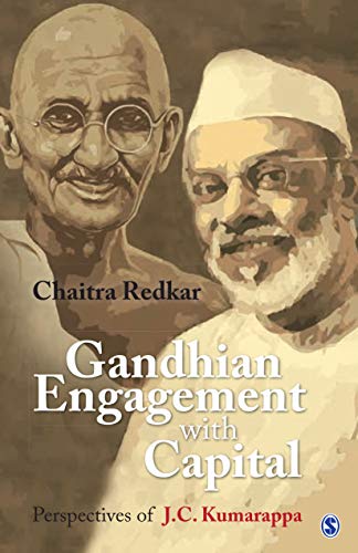 Gandhian Engagement with Capital Perspectives of J C Kumarappa [2019] - Original PDF