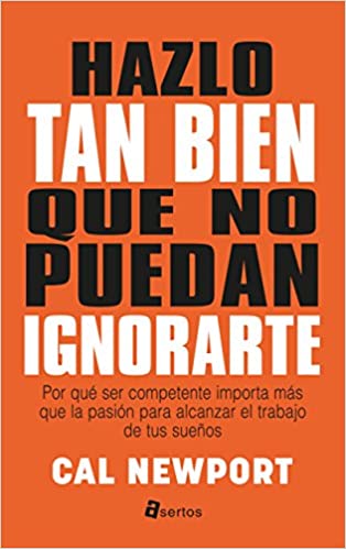 Hazlo tan bien que no puedan ignorarte (Spanish Edition) - Epub + Converted pdf