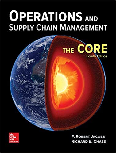 Operations and Supply Chain Management:  The Core (4th Edition) - Original PDF