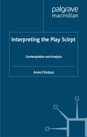 Interpreting the Play Script: Contemplation and Analysis - Original PDF