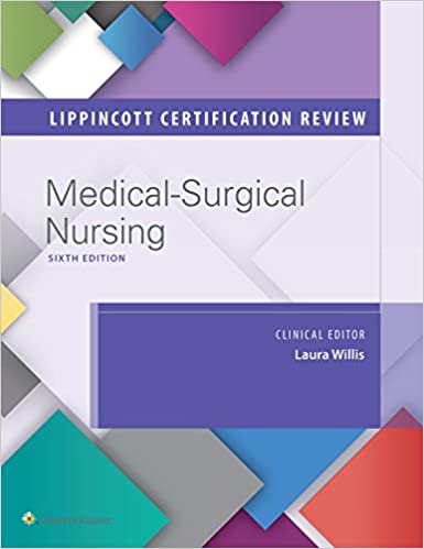 Lippincott Certification Review: Medical-Surgical Nursing (6th Edition) - Epub + Converted pdf