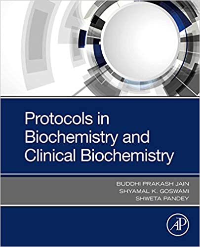 Protocols in Biochemistry and Clinical Biochemistry - Original PDF