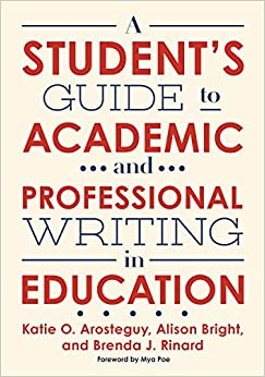 A Student's Guide to Academic and Professional Writing in Education - Original PDF