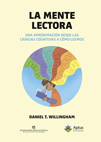 La mente lectora: Una aproximación desde las ciencias cognitivas a cómo leemos (Spanish Edition) - Epub + Converted pdf