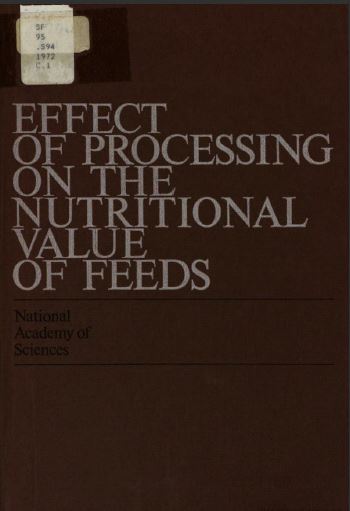 Effect of processing on the nutritional value of feeds;: Proceedings - Original PDF
