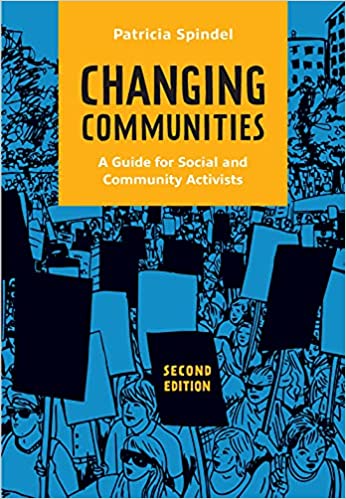 Changing Communities, Second Edition A Guide for Social and Community Activists (2nd Edition) [2021] - Original PDF