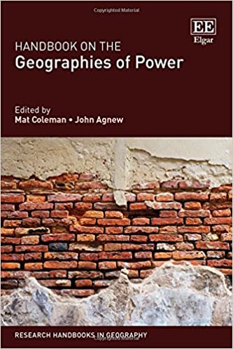 Handbook on the Geographies of Power (Research Handbooks in Geography series)[2018] - Original PDF