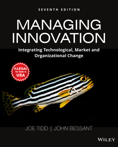 Managing Innovation, 7ed Integrating Technological, Market and Organizational Change - pdf