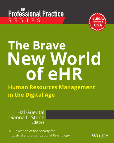 The Brave New World of eHR: Human Resources in the Digital Age - pdf