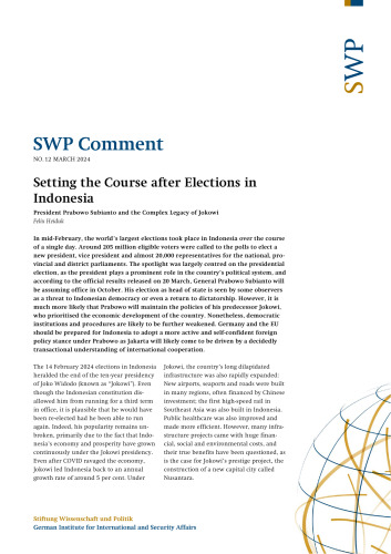SWP Comment No. 12/2024 Setting the Course after Elections in Indonesia : President Prabowo Subianto and the Complex Legacy of Jokowi - pdf