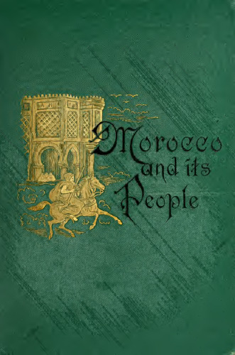 Morocco : Its people and places - pdf