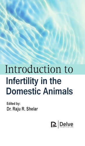 Introduction to Infertility in the Domestic Animals - pdf