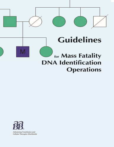 Guidelines for Mass Fatality DNA Identification Operations - pdf