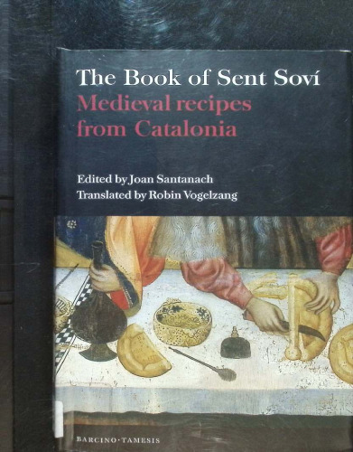 The Book of Sent Soví: Medieval recipes from Catalonia - pdf