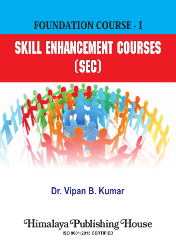 Foundation Course – I: Skill Enhancement Courses (SEC) Seventh Revised Edition - pdf