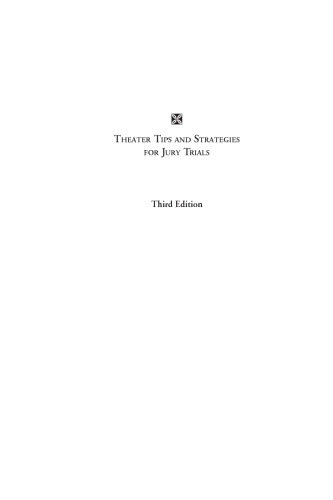 Theater Tips and Strategies for Jury Trials Third - pdf