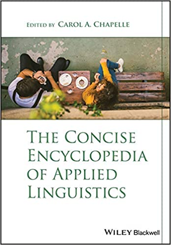 The Concise Encyclopedia of Applied Linguistics  [2020] - Original PDF