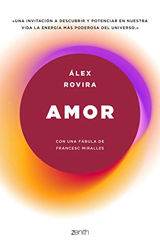Amor:  Con una fábula de Francesc Miralles (Autoayuda y superación) (Spanish Edition)[2019] - Epub + Converted pdf