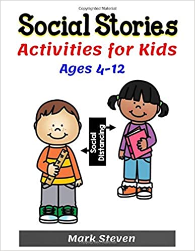 Social Stories Activities for Kids Ages 4-12 [2020] - Original PDF