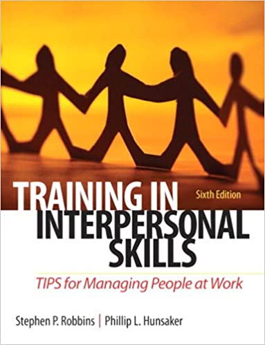 Training in Interpersonal Skills:  TIPS for Managing People at Work (6th Edition) - Epub + Converted pdf