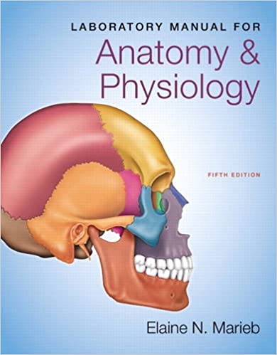 Laboratory Manual for Anatomy & Physiology (5th Edition) (Anatomy and Physiology) - Original PDF