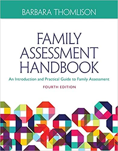 Family Assessment Handbook: An Introductory Practice Guide to Family Assessment (4th Edition) - Original PDF