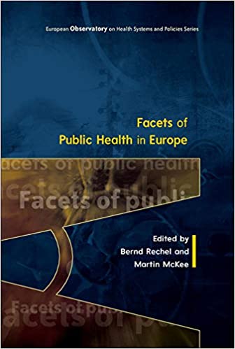 Facets Of Public Health In Europe (UK Higher Education Humanities & Social Sciences Health & So) [2014] - Original PDF