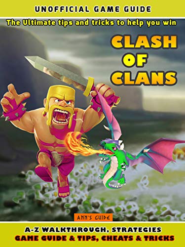 Clash of Clans: The Ultimate tips and tricks to help you win - Epub + Converted PDF
