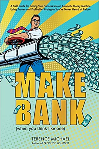 Make Bank (when you think like one) [2020] - Epub + Converted pdf