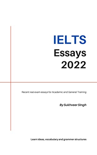 IELTS ESSAY TOPICS 2022: ACADEMIC AND GENERAL TRAINING - Epub + Converted PDF