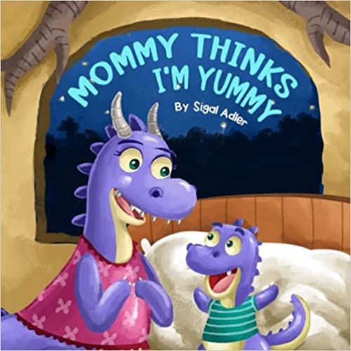 Mommy Thinks I'm Yummy (Children's Picture books for preschool kids)  - Epub + Converted PDF