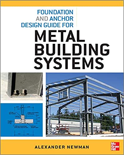 Foundation and Anchor Design Guide for Metal Building Systems - Original PDF