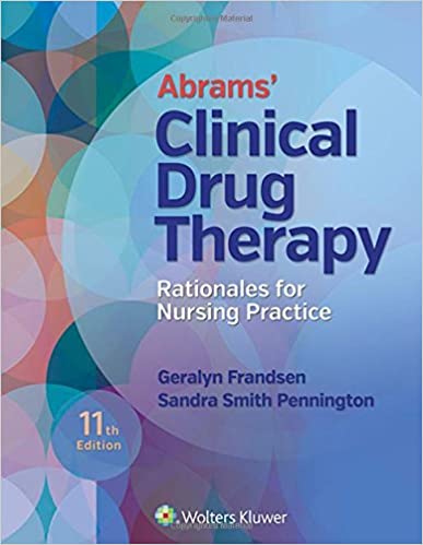 Abrams' Clinical Drug Therapy Rationales for Nursing Practice (11th Edition) - Epub + Converted pdf
