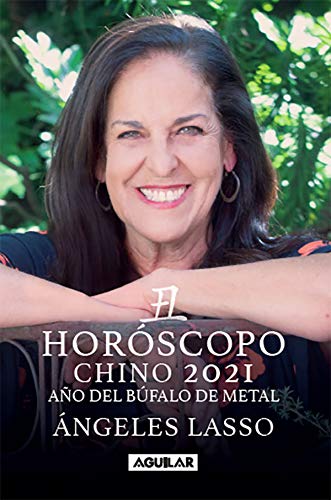 Horóscopo Chino 2021: Año del búfalo de metal (Spanish Edition) - Epub + Converted pdf