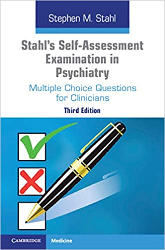 Stahl's Self-Assessment Examination in Psychiatry: Multiple Choice Questions for Clinicians (3rd Edition) - Epub + Converted pdf