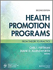 Health Promotion Programs: From Theory to Practice (Jossey-Bass Public Health) (2nd Edition) - Original PDF