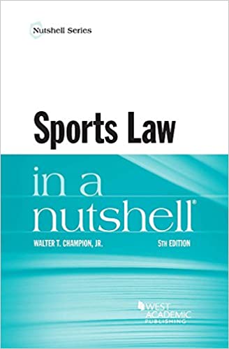 Sports Law in a Nutshell (Nutshells) 5th Edition - Epub + Converted PDF