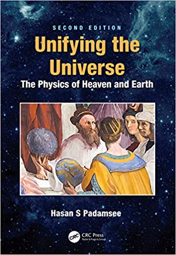 Unifying the Universe: The Physics of Heaven and Earth (2nd Edition) - Original PDF