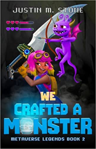 We Crafted a Monster (Metaverse Legends) - Epub + Converted PDF
