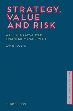 Strategy, Value and Risk: A Guide to Advanced Financial Management - pdf