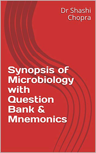 Synopsis of Microbiology with Question Bank &amp; Mnemonics[2019] - Epub + Converted pdf