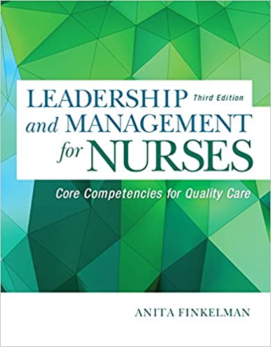 Leadership and Management for Nurses Core Competencies for Quality Care (3rd Edition) - Original PDF