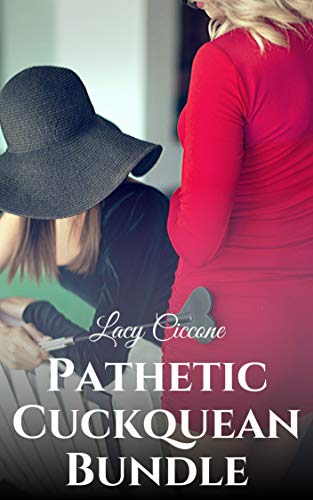 Pathetic Cuckquean Bundle - Epub + Converted pdf