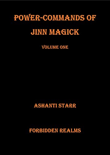 Power-Commands of Jinn Magick: Volume One - Epub + Converted pdf