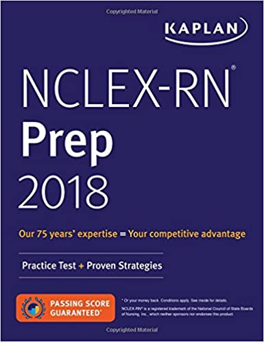 NCLEX-RN Prep 2018: Practice Test + Proven Strategies (Kaplan Test Prep)  - Original PDF