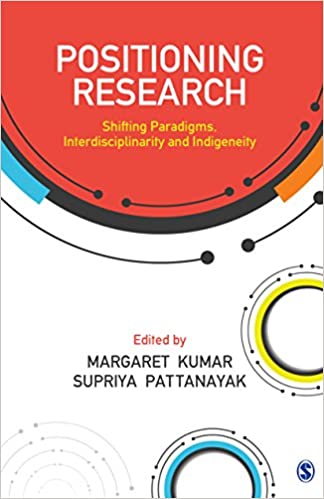 Positioning Research: Shifting Paradigms, Interdisciplinarity and Indigeneity  - Original PDF