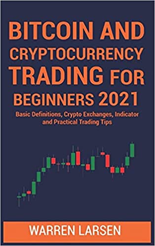 Bitcoin and Cryptocurrency Trading for Beginners [2021] - Epub + Converted pdf
