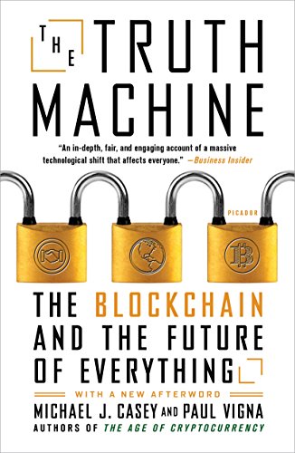 The Truth Machine:  The Blockchain and the Future of Everything[2018] - Epub + Converted pdf