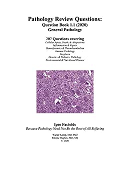 Pathology Review Questions: Question Book 1.1 (2020) General Pathology  - Original PDF